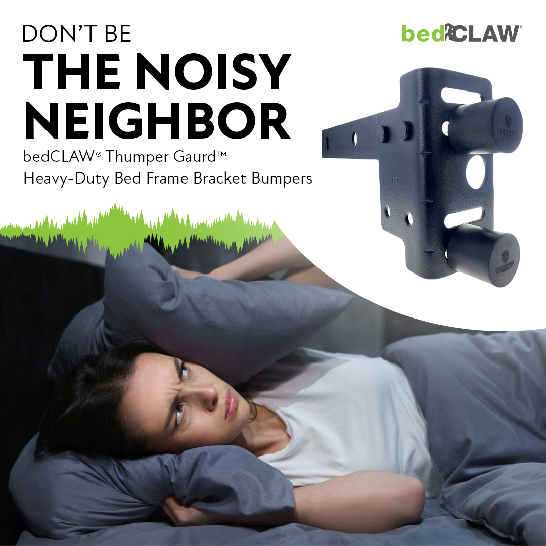 Silence, Please! How BedClaw® Stops Bed Thumping (and Other Adventures)