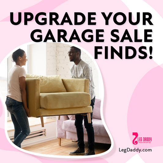 Upgrade Your Furniture with Leg Daddy®: A Sofa Leg Makeover