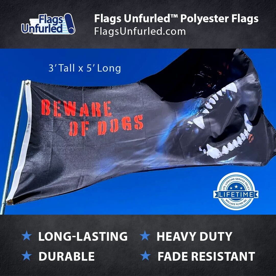 Flags Unfurled "Beware of Dogs" 3’ x 5’ Caution Warning Flag