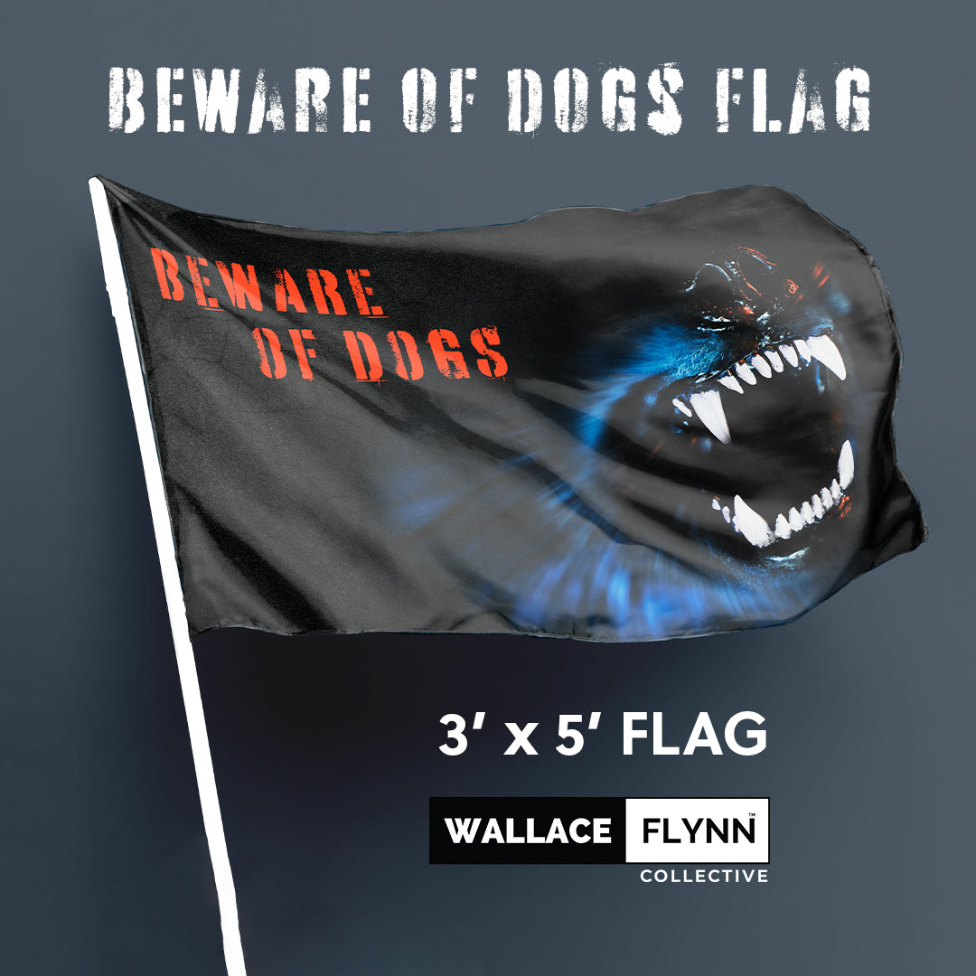 Flags Unfurled "Beware of Dogs" 3’ x 5’ Caution Warning Flag